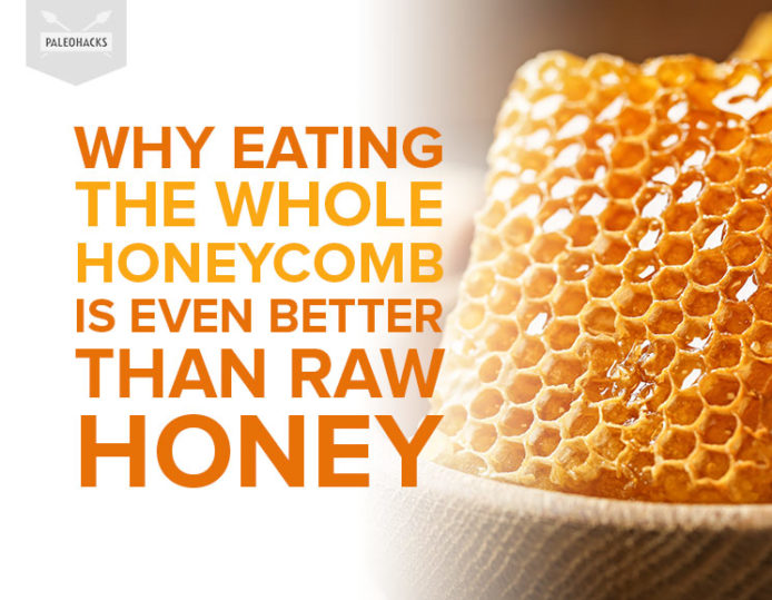 Why Eating the Whole is Even Better Than Raw Honey