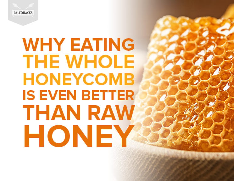 Skip the processed honey and buy the whole honeycomb - it's rich in all kinds of amazing bee products that can heal your body from the inside out.