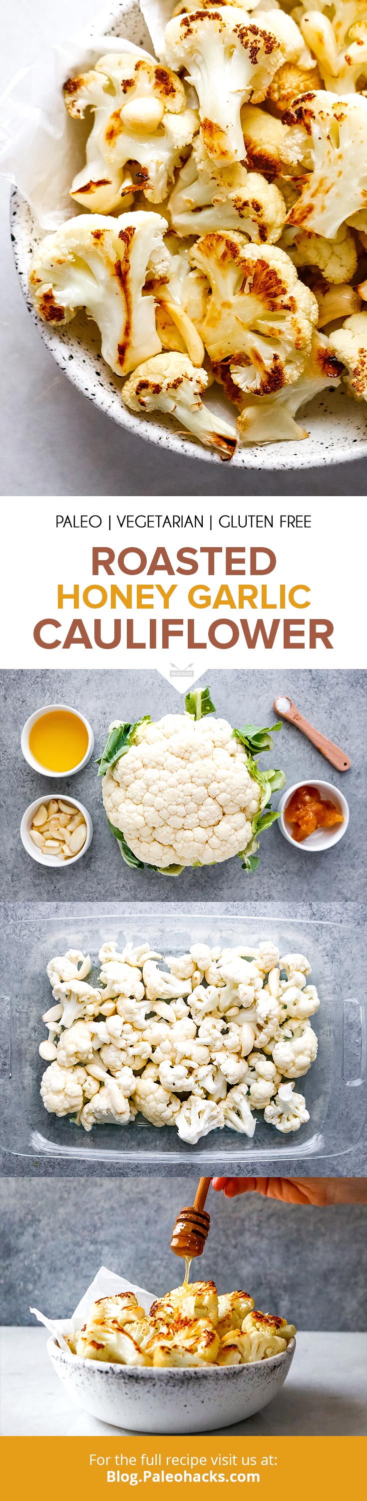 Combine garlic and honey with roasted cauliflower for a sweet and savory five-ingredient recipe. What can't cauliflower do?