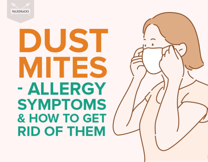 Dust Mites Allergy Symptoms & How to Get Rid of Them Health