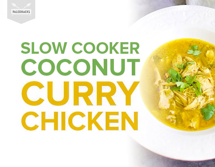 Slow Cooker Coconut Curry Chicken 1