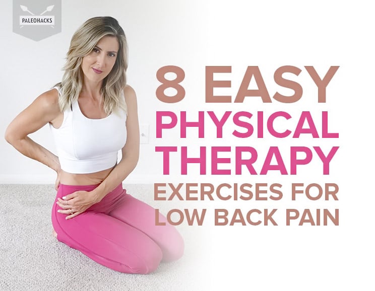 Relieve lower back pain with these eight exercises that physical therapists swear by. All you need is a floor and a wall.