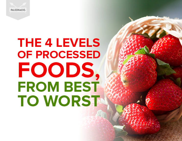 Not all processed foods are created equal. Here are the four defined levels of processed foods, ranked from best to worst.