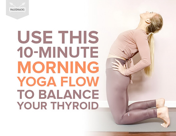 This yoga flow strings together the best poses and breathing techniques for a healthy thyroid. Fight fatigue with this energizing and healing practice.