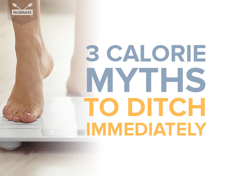 A calorie is a measure of energy, but beyond that, it’s quite arbitrary when it comes to measuring health. Here are the top three myths about calories, debunked.
