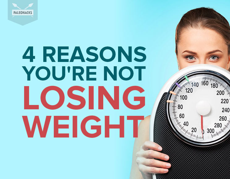 If the scale refuses to budge regardless of how well you’re sticking to your diet, you may need to consider one of these four reasons you aren’t losing weight.