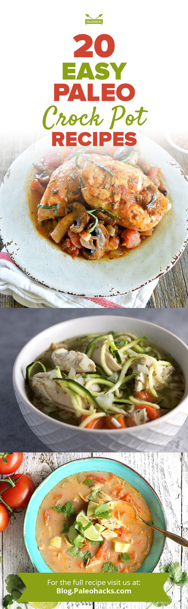 There's nothing better than coming home from a long day at work to a hot meal with minimal effort. Here are 20 Paleo Crock Pot recipes for you to enjoy.