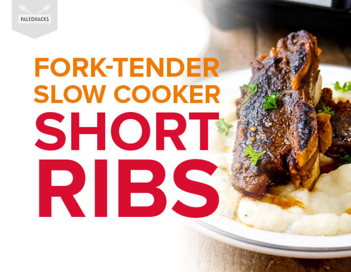 ForkTender Slow Cooker Short Ribs Paleo, Keto, Low Carb