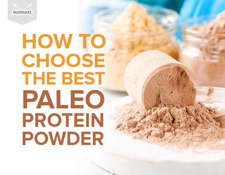 A true Paleo diet centers around fresh foods, but sometimes you need something a little extra. Here’s how to find a protein powder that complements, not wrecks, your diet.