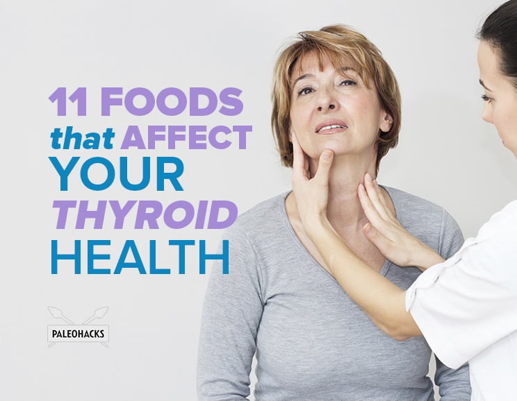 Here are the top 11 foods that affect your thyroid health (goitrogens), including bok choy, broccoli, brussel sprouts, and a few that will surprise you.