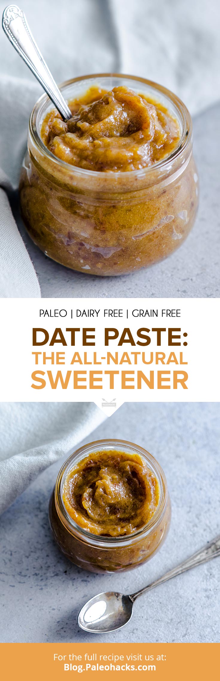 Add this creamy date paste to all your Paleo treats for a sweetener that’s naturally delicious. Currently spreading this on everything!
