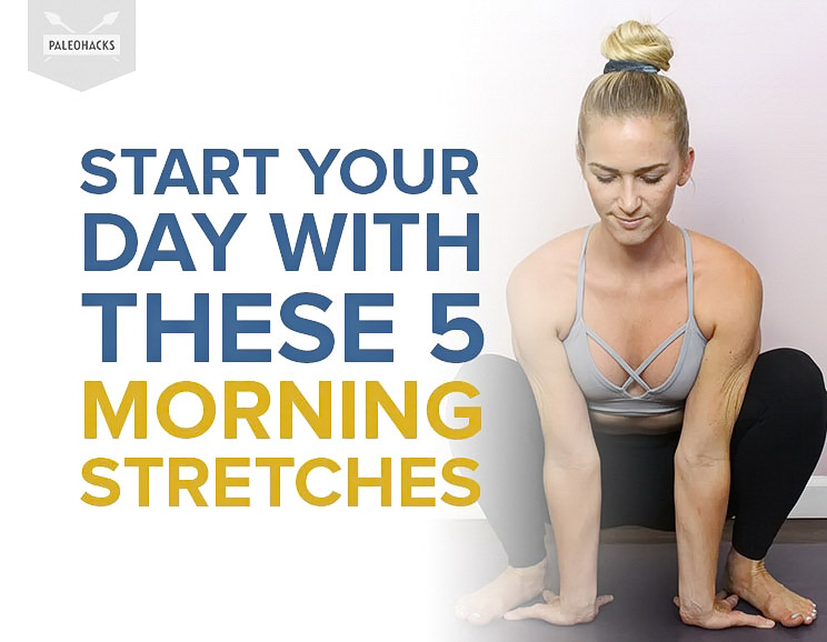 5 Morning Stretches to start your day right