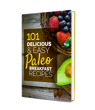 101 Delicious & Easy Paleo Breakfast Recipes