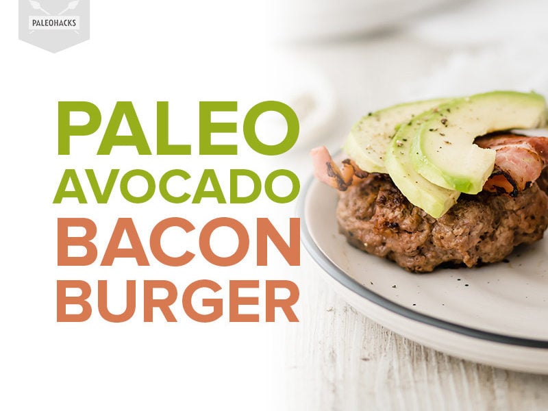 This Paleo avocado bacon burger recipe uses fresh seasonings for a juicy, flavorful burger topped with crisp bacon and creamy avocado.