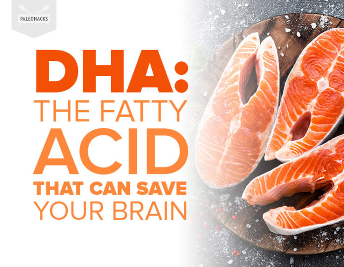 DHA The Fatty Acid That Can Save Your Brain Health, Wellness