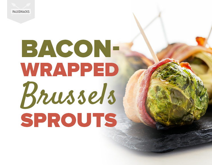 Getting ready to host a holiday party? Then you'll love this bacon-wrapped Brussel sprouts recipe. It's perfect for Paleo party trays or as a savory appetizer before dinner.